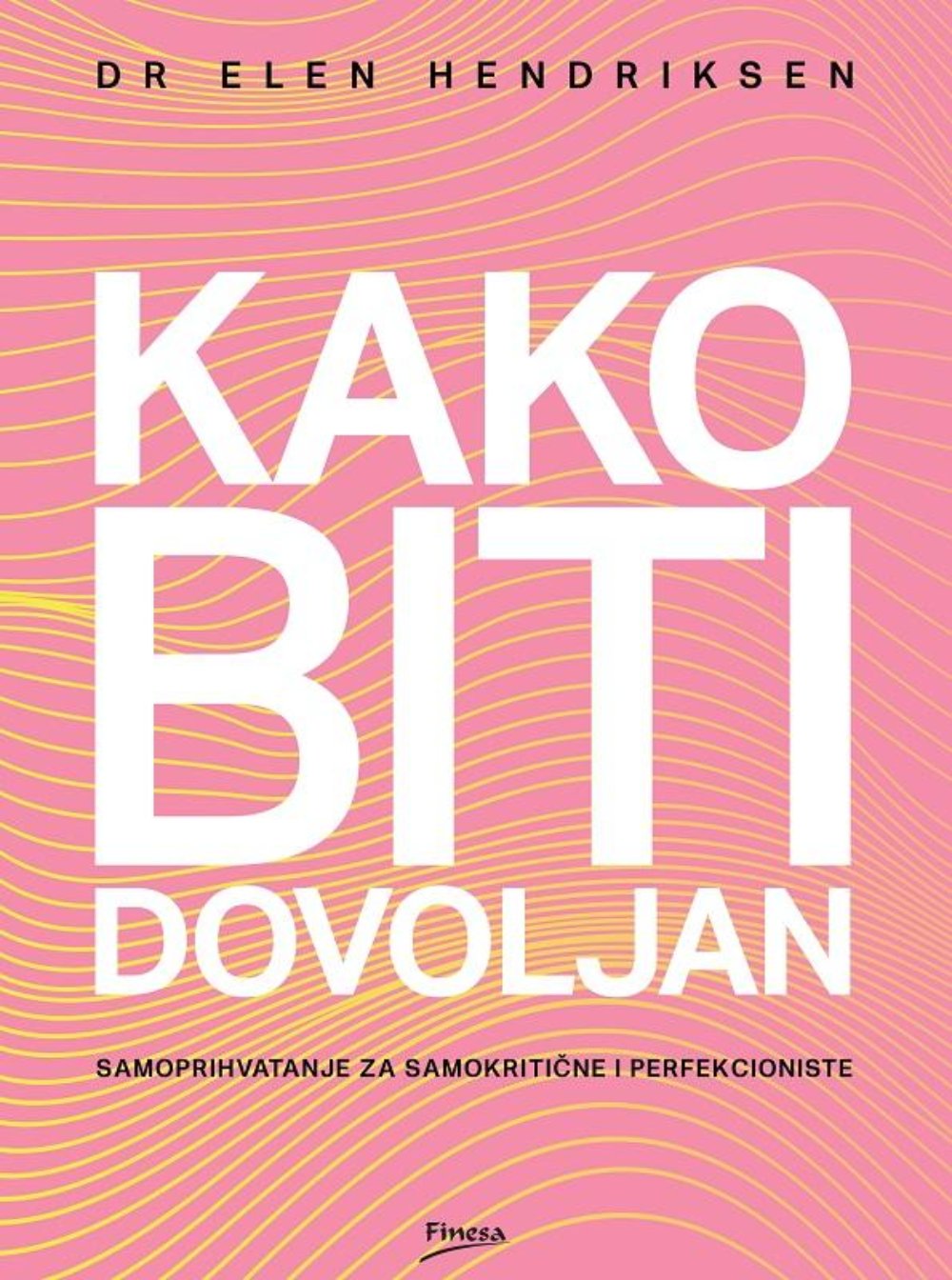 Kako biti dovoljan