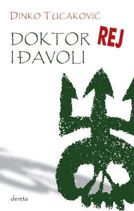 Dok­tor Rej i đa­vo­li (+ DVD istoimenog igranog filma)