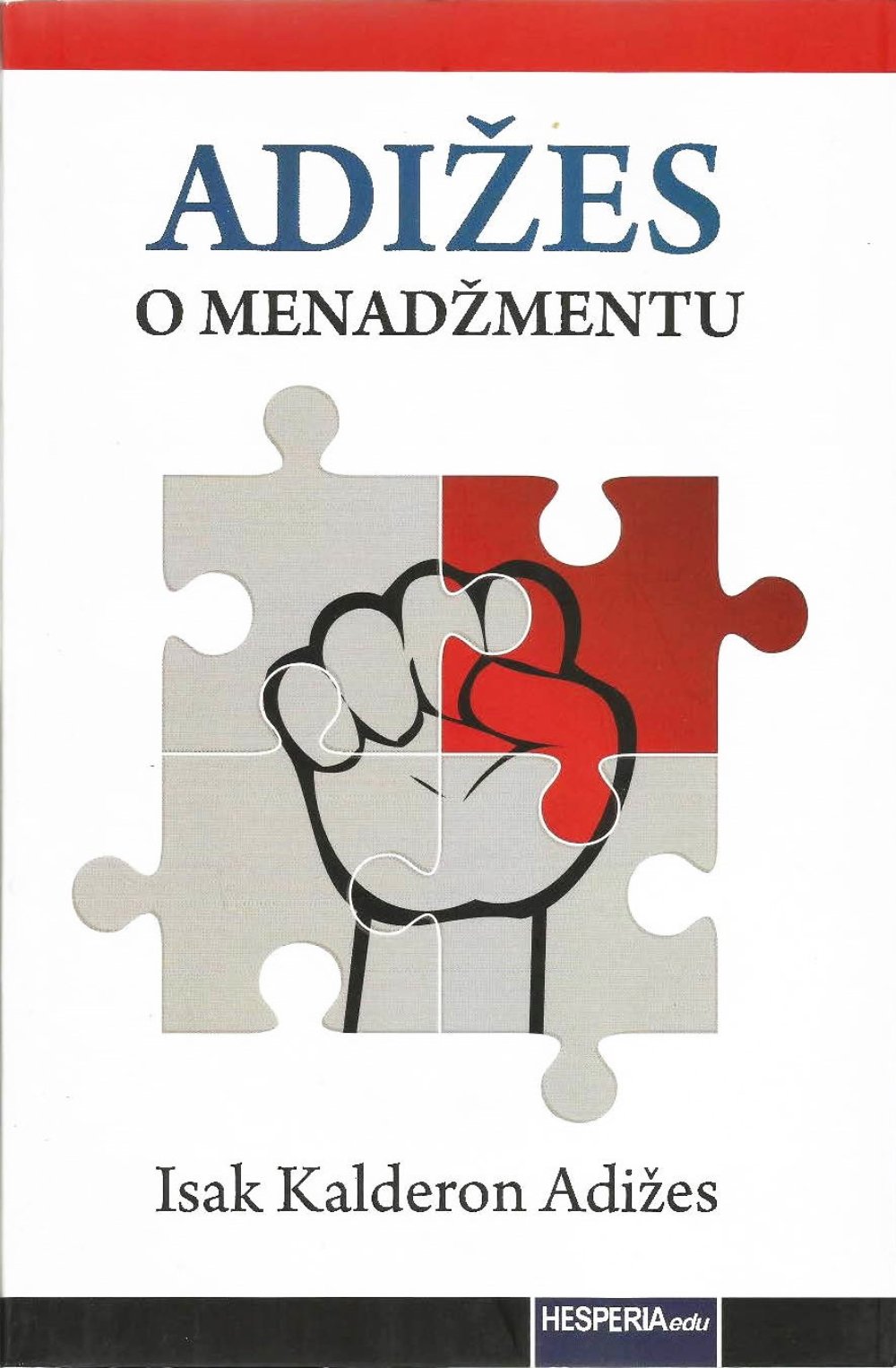 Adižes o menadžmentu