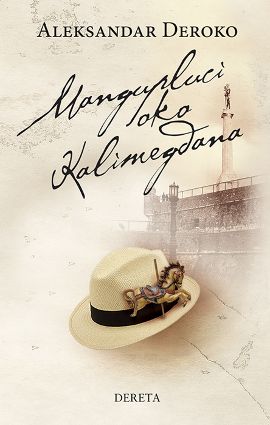 Mangupluci oko Kalimegdana