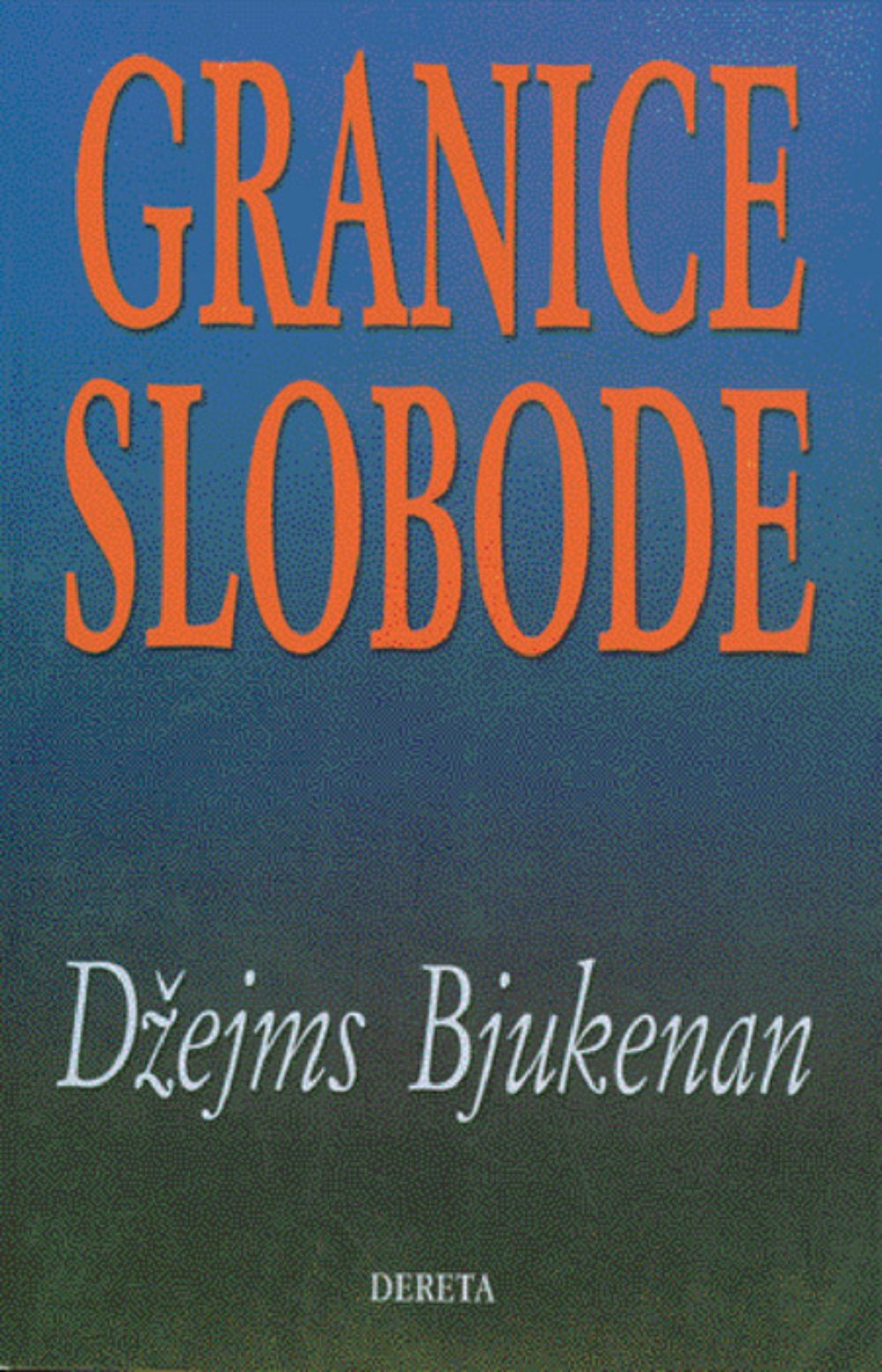 Granice slobode