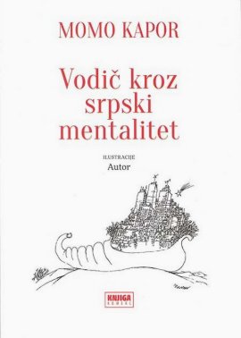 Vodič kroz srpski mentalitet