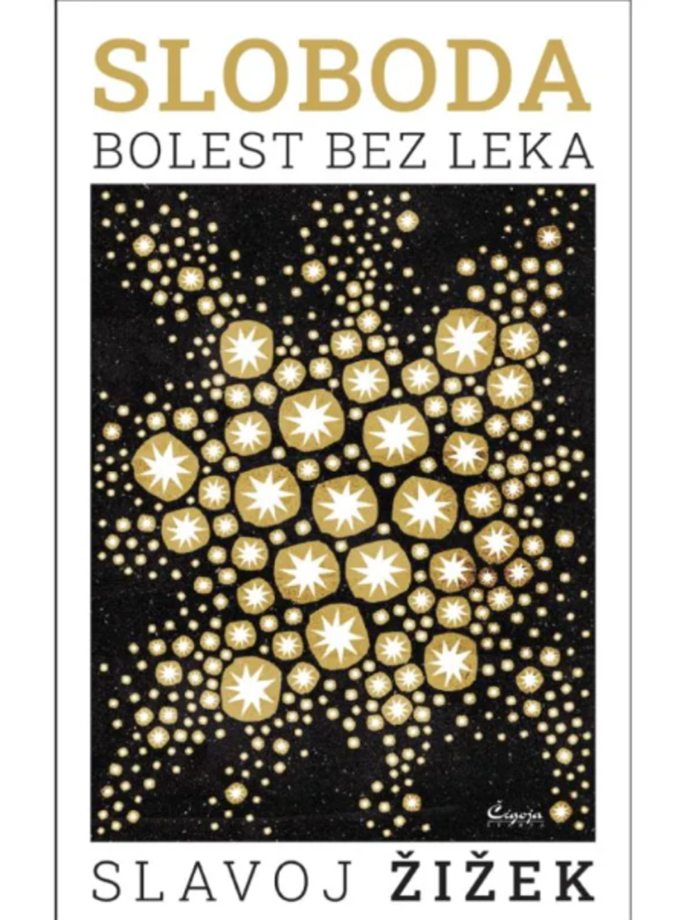 Sloboda: bolest bez leka
