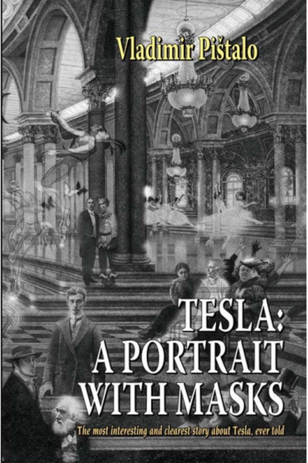 Tesla: A Portrait with Masks