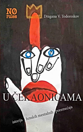 U čekaonicama (istorija ženskih mentalnih poremećaja)