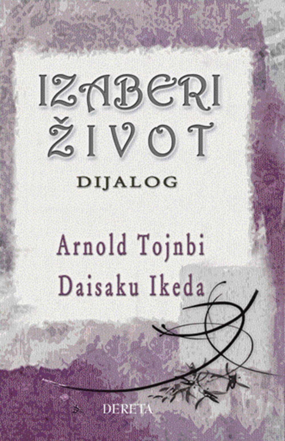 Izaberi život