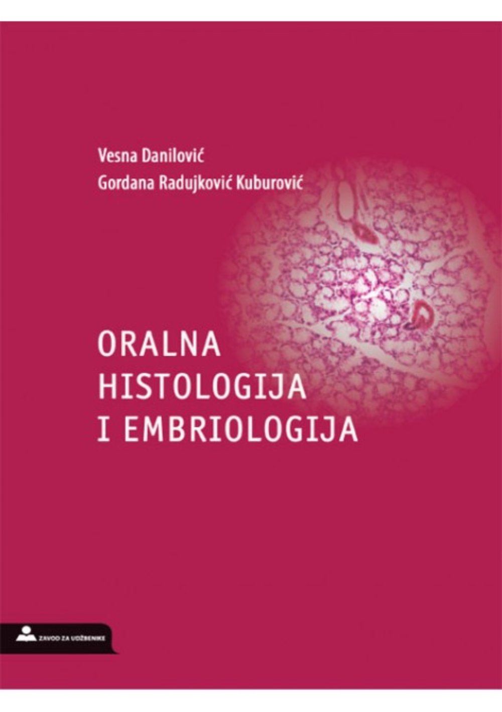  Oralna histologija i embriologija 