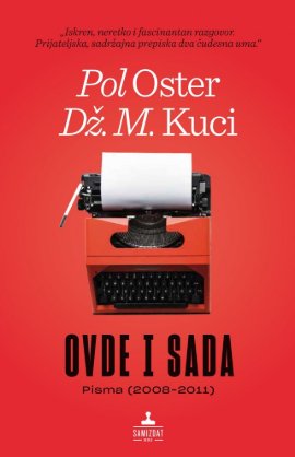 Ovde i sada (Pisma 2008-2011)