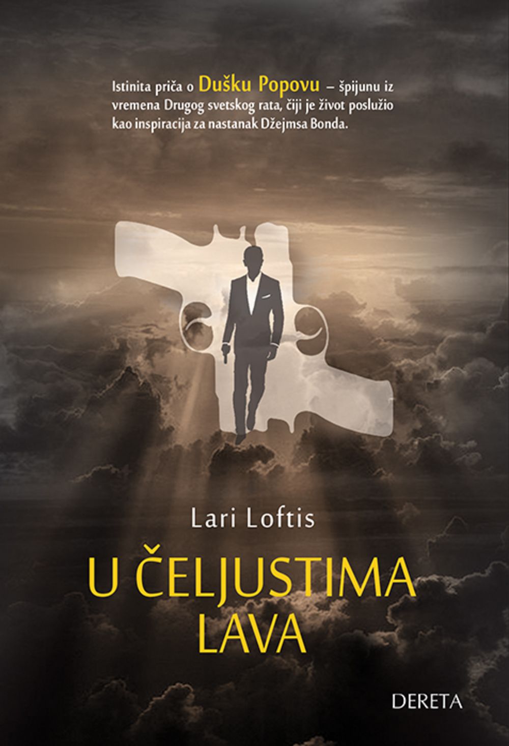 U čeljustima lava: istinita priča o Dušku Popovu - čiji je život poslužio kao inspiracija za lik Džejmsa Bonda