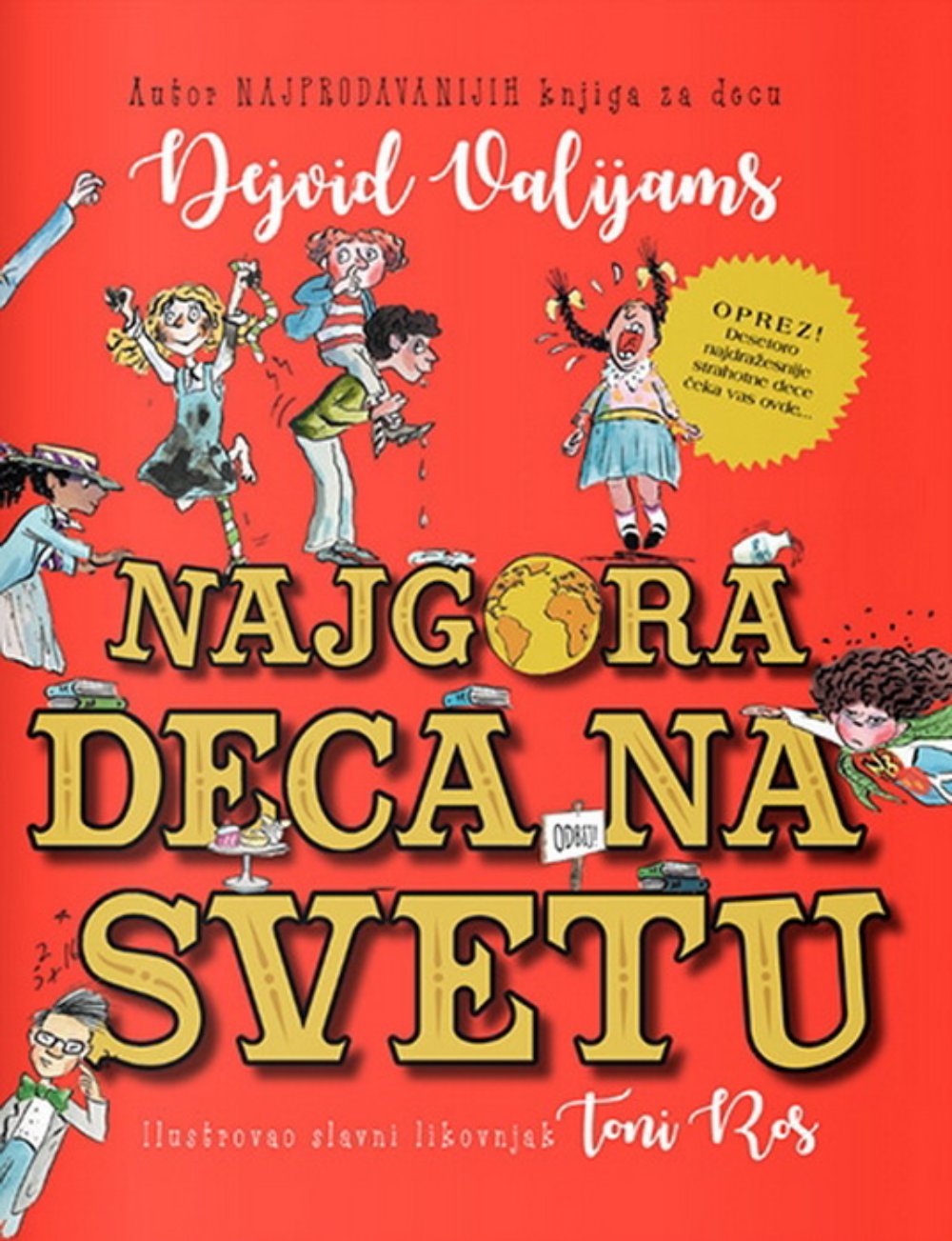 Najgora deca na svetu