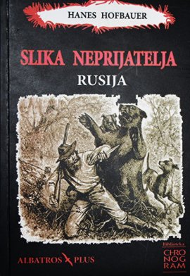 Slika neprijatelja - Rusija 