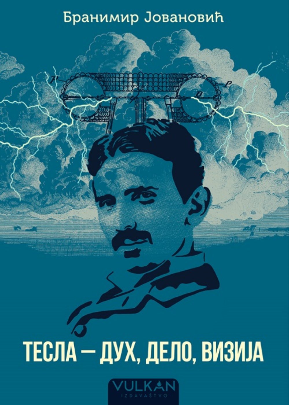 Tesla - duh, delo, vizija