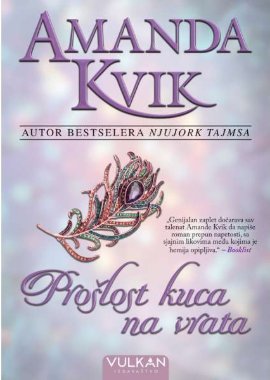 Prošlost kuca na vrata