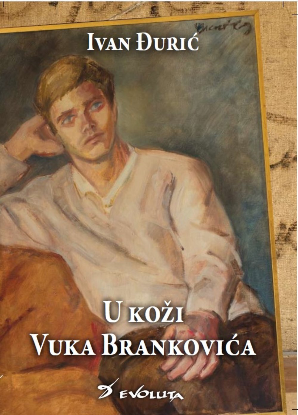 U koži Vuka Brankovića