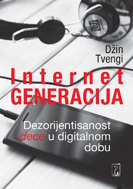 Internet generacija : dezorijentisanost dece u digitalnom dobu