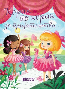 Korak po korak do prijateljstva