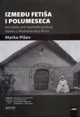 Između fetiša i polumeseca