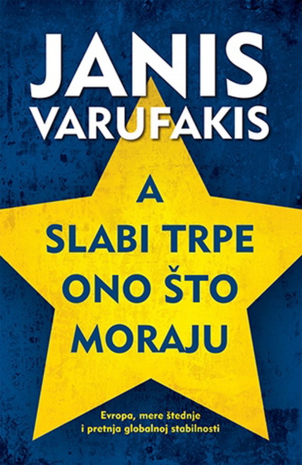 A slabi trpe ono što moraju 