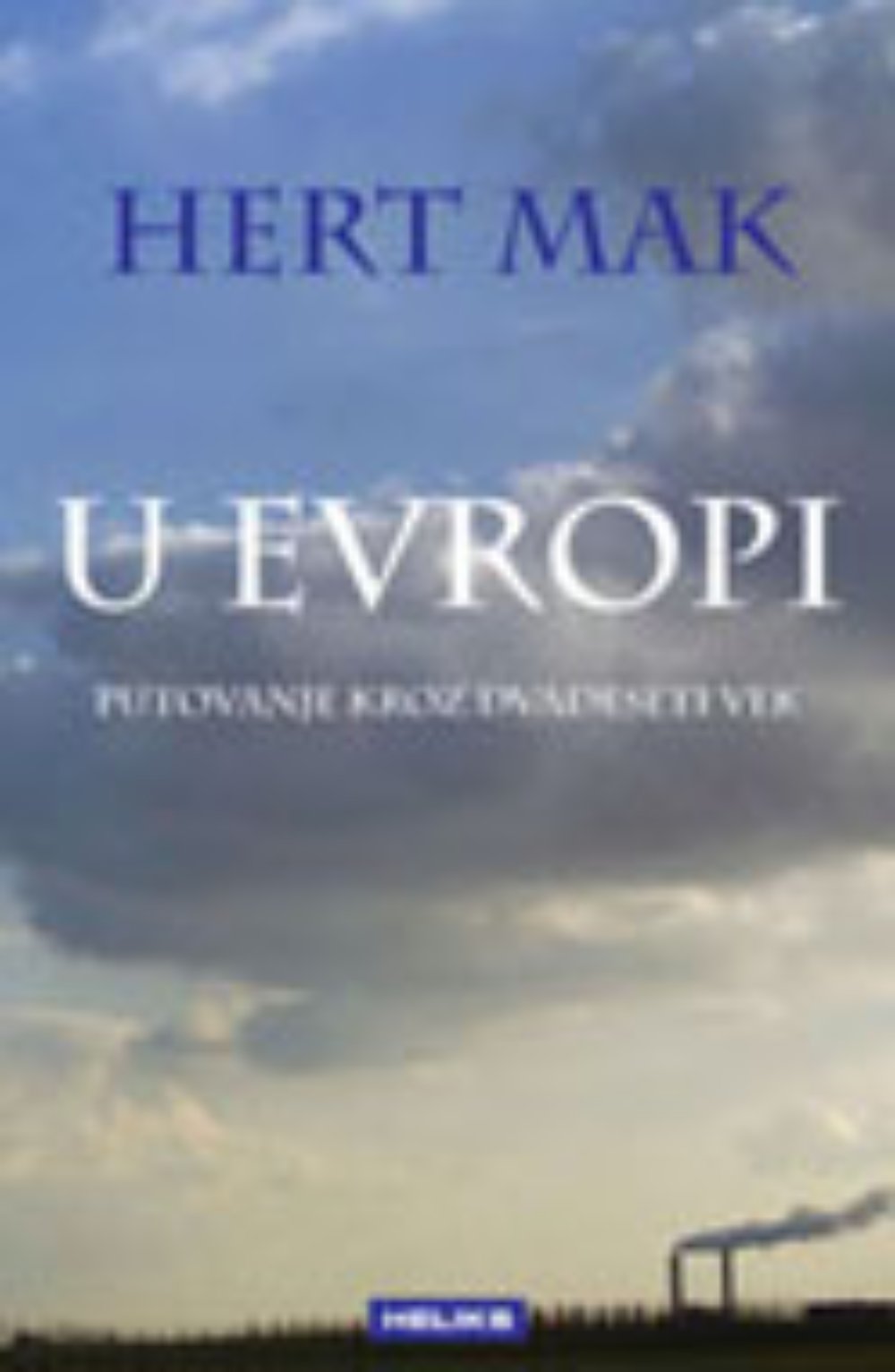 U Evropi - Putovanje kroz dvadeseti vek