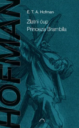 Zlatni ćup / Princeza Brambila