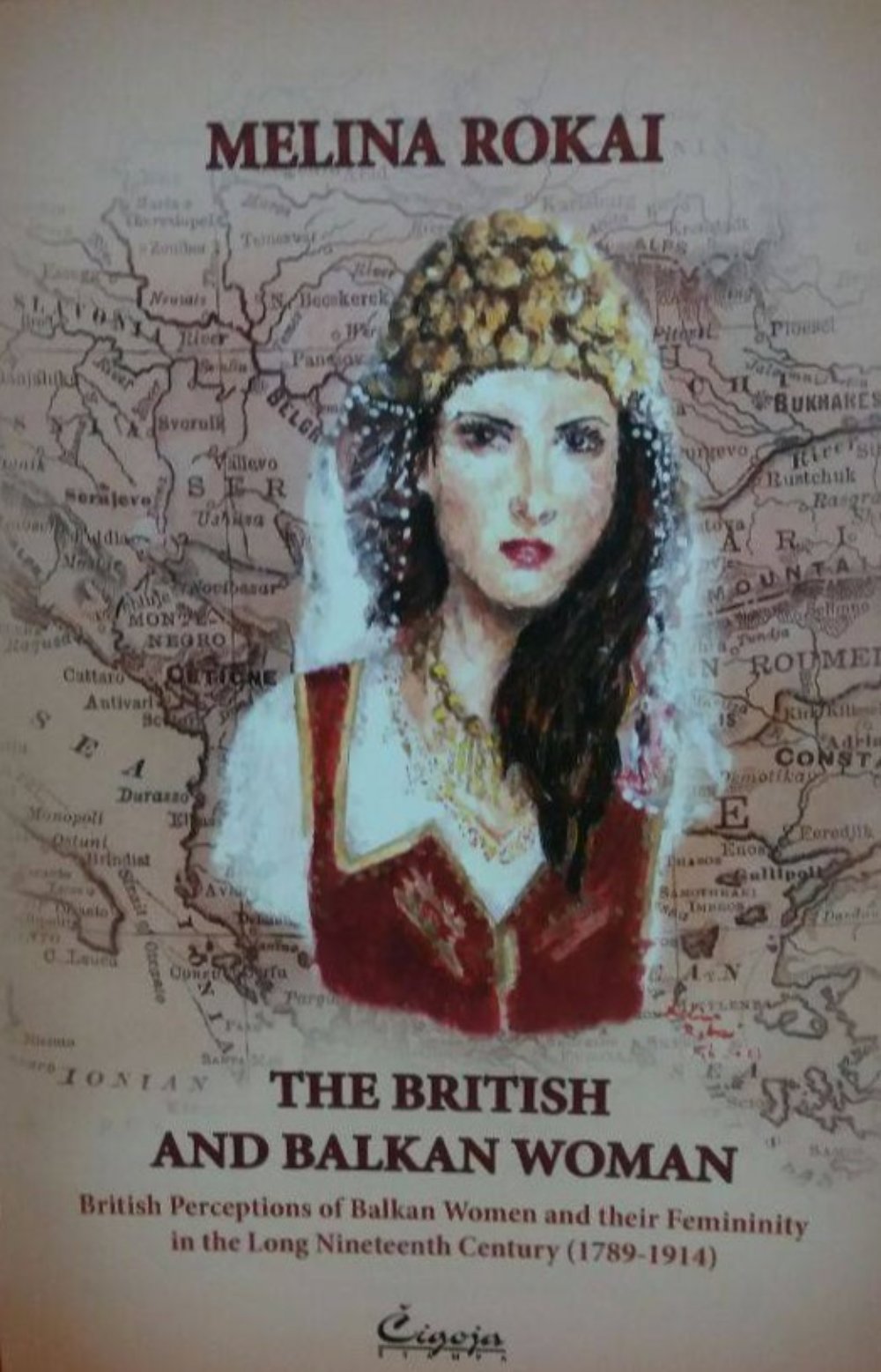 The British and Balkan Woman:British Perceptions of Balkan Women and their Femininity in the Long Nineteenth Century (1789-1914)