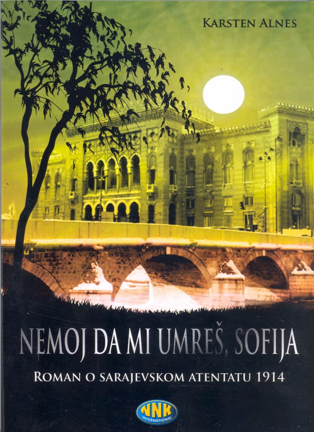 Nemoj da mi umreš, Sofija