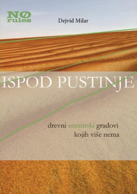 Ispod pustinje: drevni emiratski gradovi kojih više nema