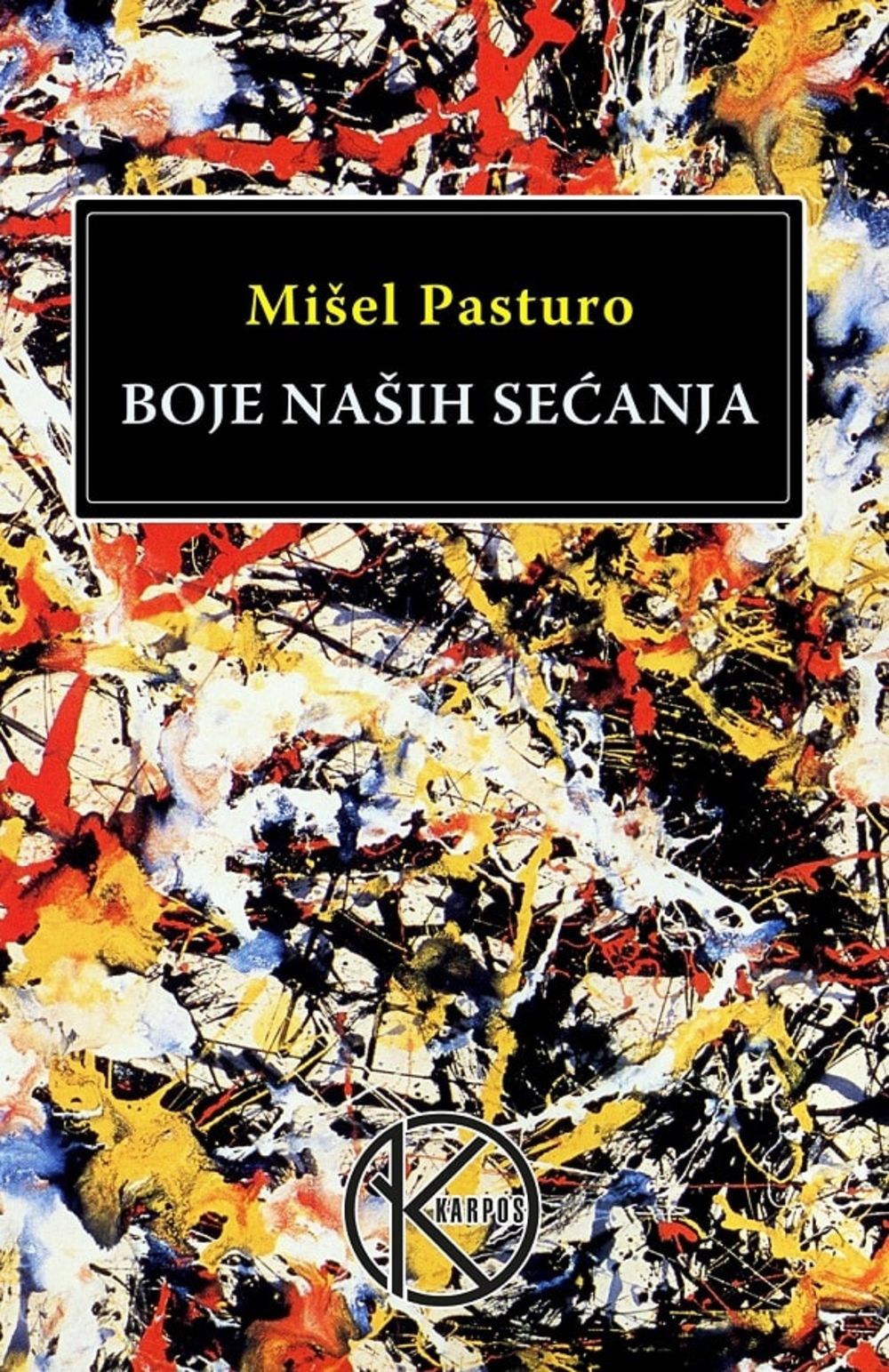 Boje naših sećanja