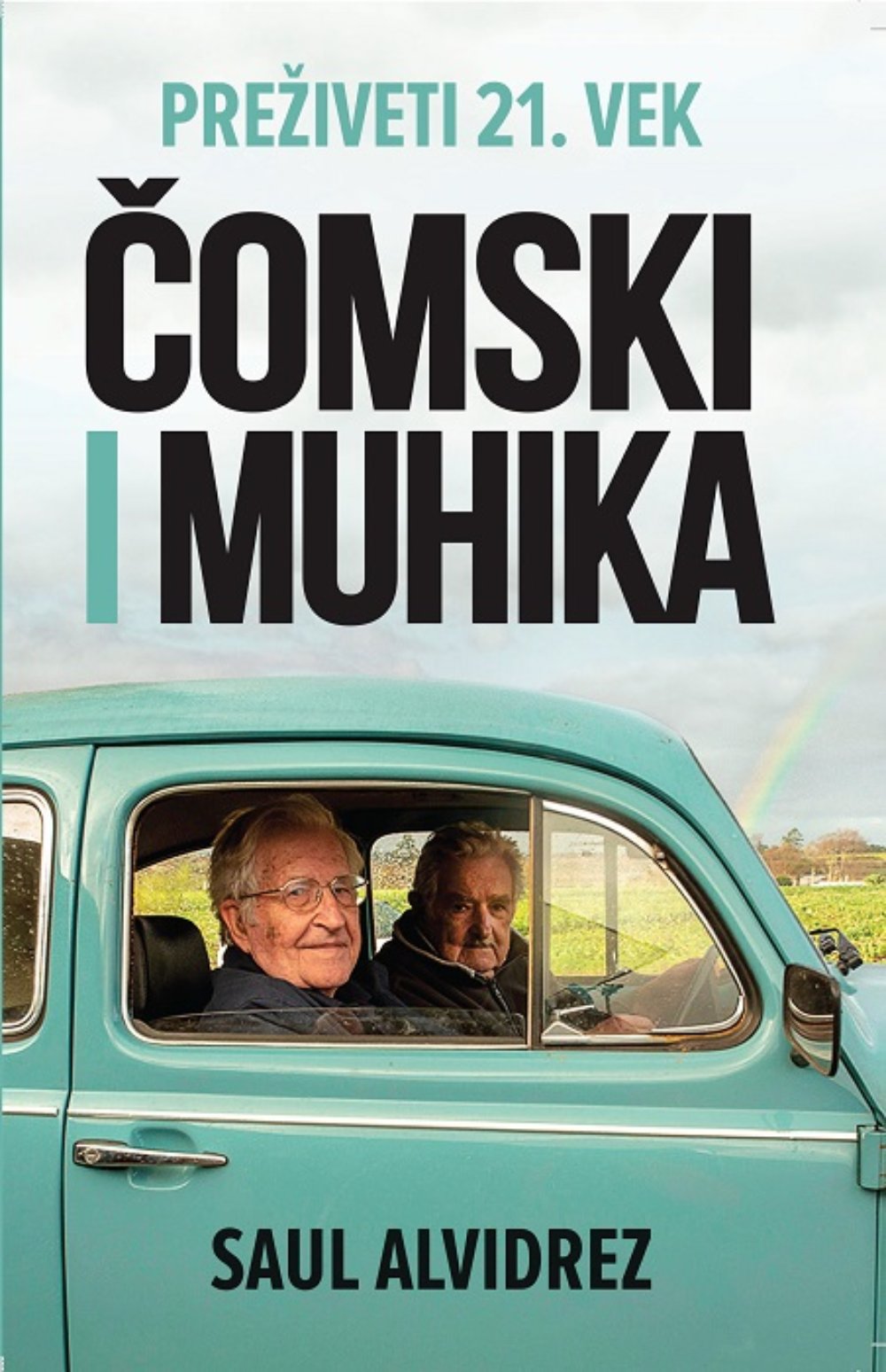 Čomski i Muhika: Preživeti 21. vek