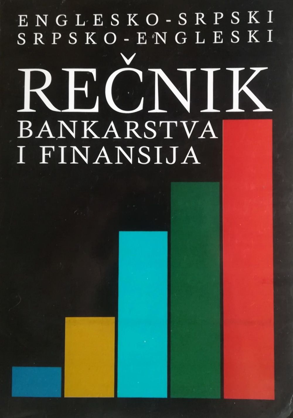 Rečnik bankarstva i finansija
