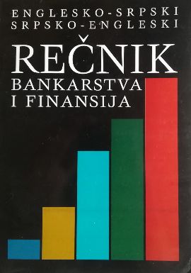 Rečnik bankarstva i finansija
