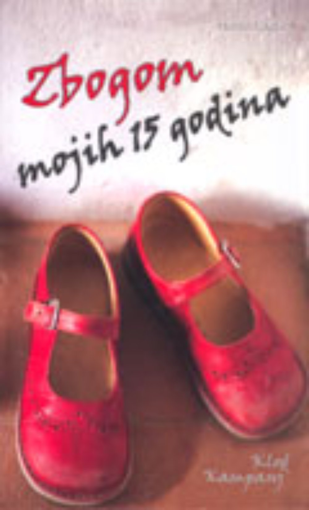 Zbogom mojih 15 godina