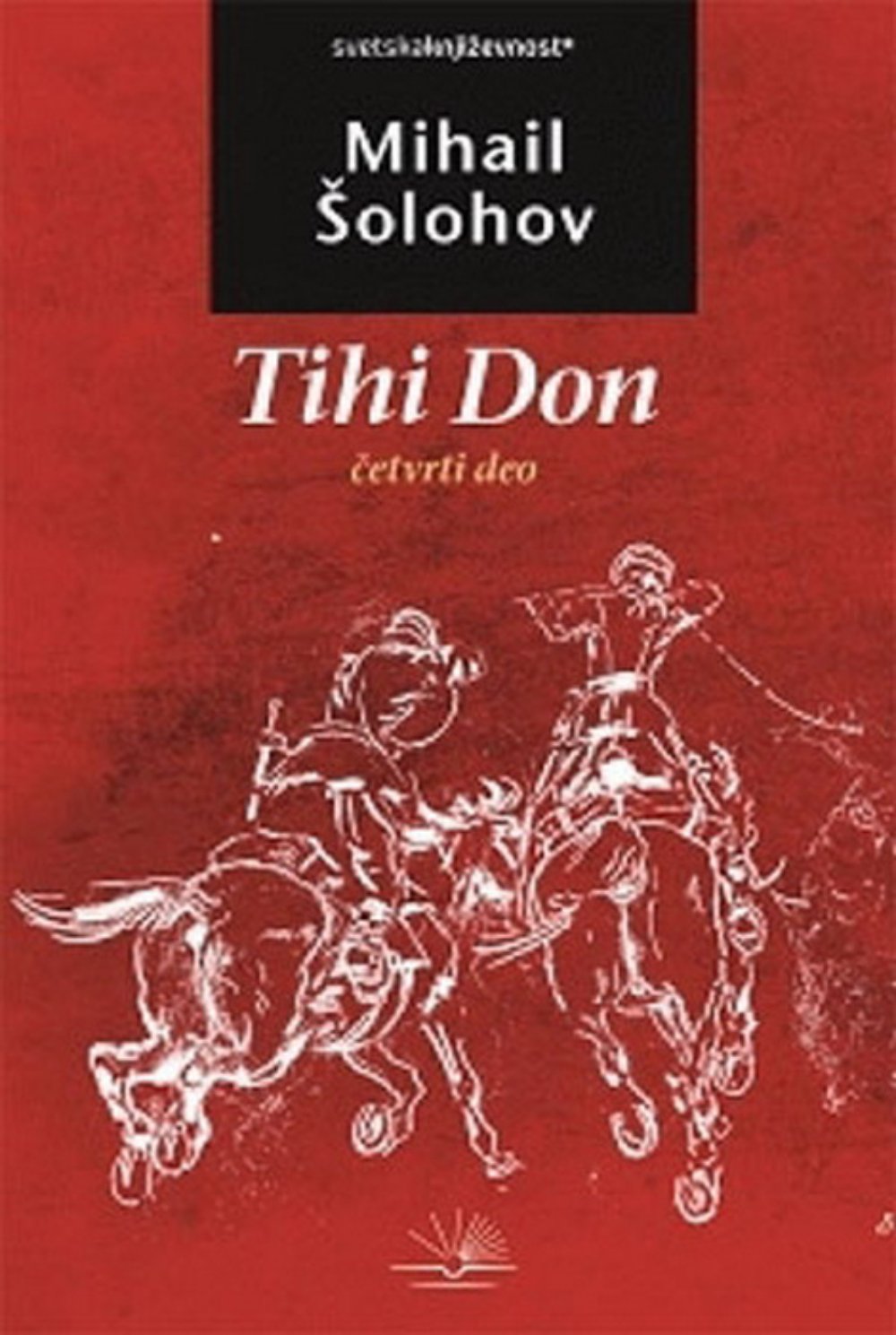 Tihi Don - IV deo