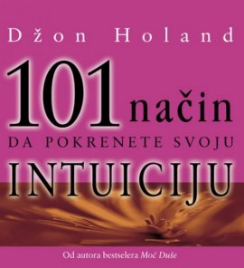 101 način da pokrenete svoju intuiciju