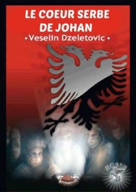 Le Coeur Serbe de Johan
