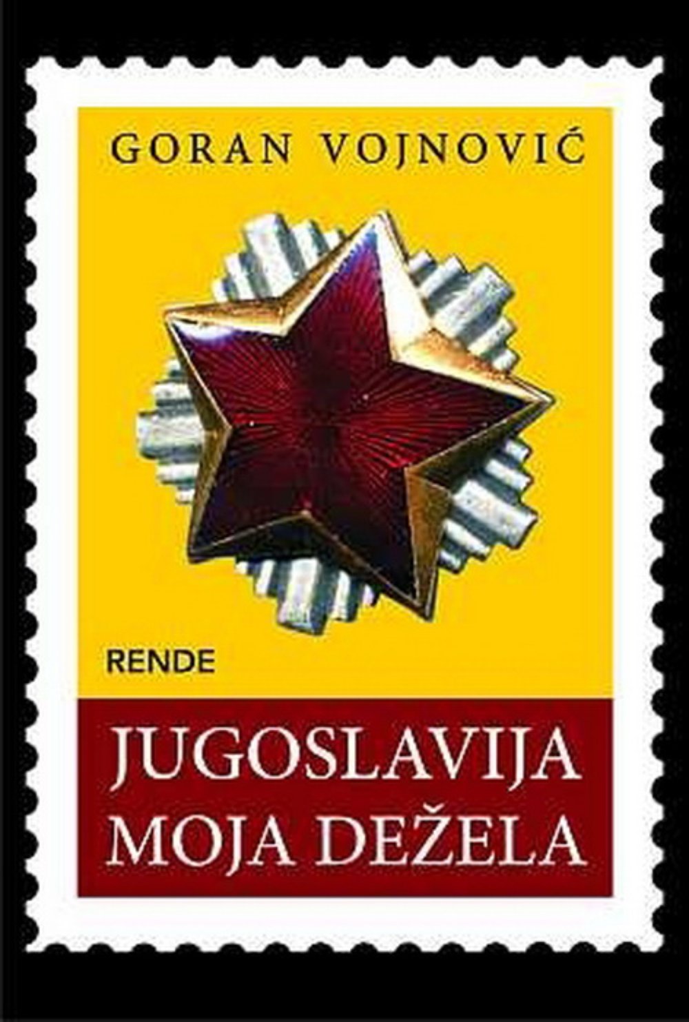 Jugoslavija, Moja Dežela