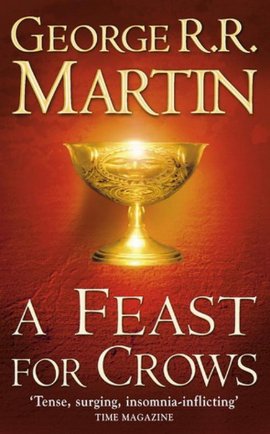 A Feast for Crows (A Song of Ice and Fire, Book 4)
