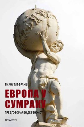 Evropa u sumraku: Misli italijanskog filozofa o Zapadu