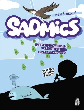 SADMICS (STRIPOVI O STVARNOSTI NA KOJU NAS NIKO NIJE UPOZORIO)