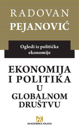 Ekonomija i politika u globalnom društvu