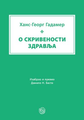 O skrivenosti zdravlja: članci i predavanja