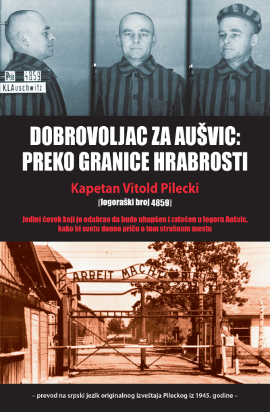  Dobrovoljac za Aušvic: Preko granice hrabrosti