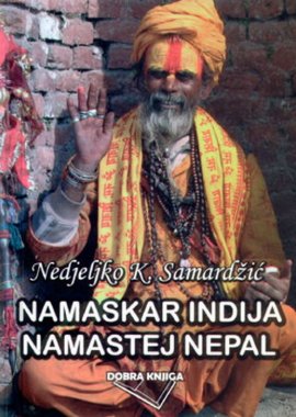 Namaskar Indija, Namastej Nepal