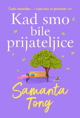 Kad smo bile prijateljice