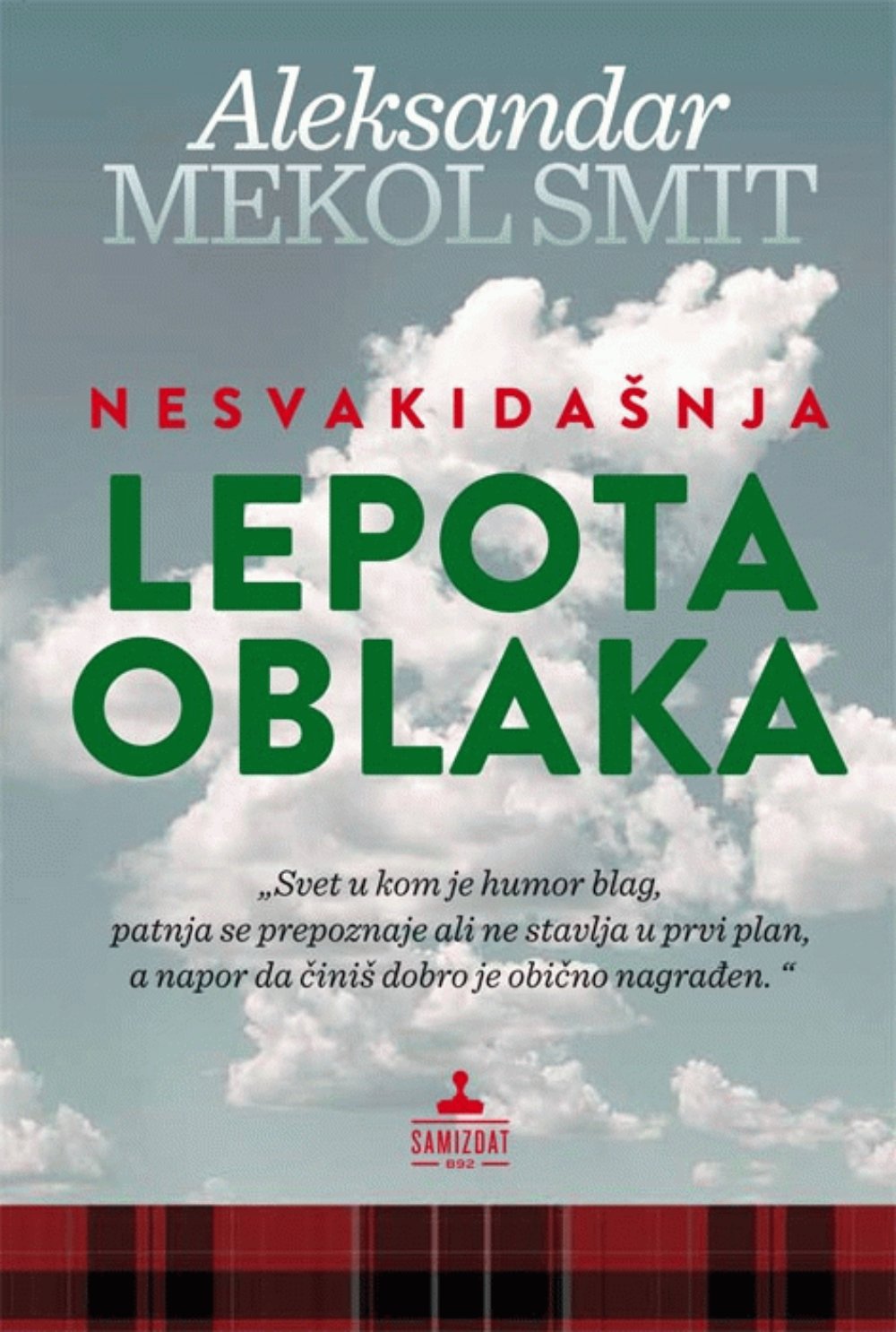 Nesvakidašnja lepota oblaka