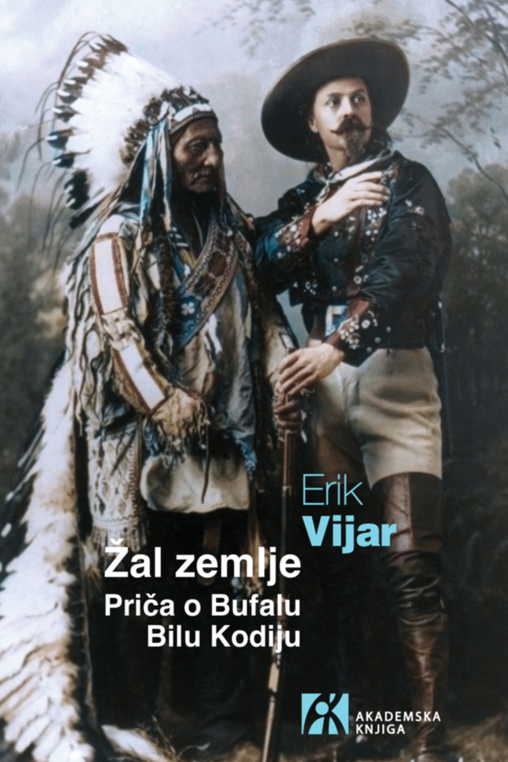Žal zemlje - Priča o Bufalu Bilu Kodiju