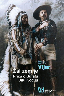 Žal zemlje - Priča o Bufalu Bilu Kodiju