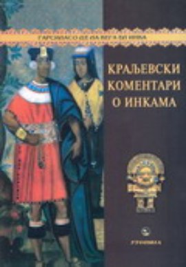 Kraljevski komentari o Inkama