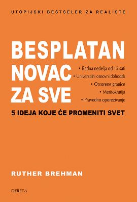Besplatan novac za sve: 5 ideja koje će promeniti svet